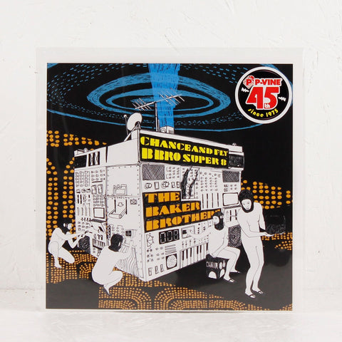 ボンゴ　BROTHERS The Baker Brothers ‎– Chance And Fly – Vinyl 7
