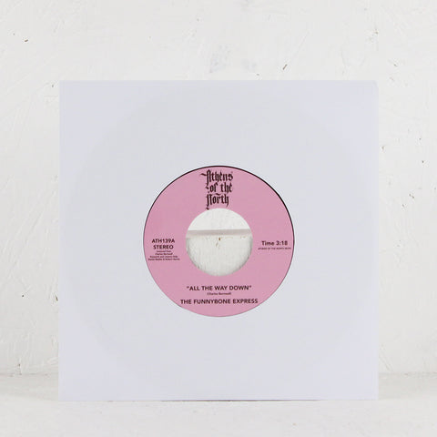 FUNNYBONE EXPRESS / ALL THE WAY DOWN