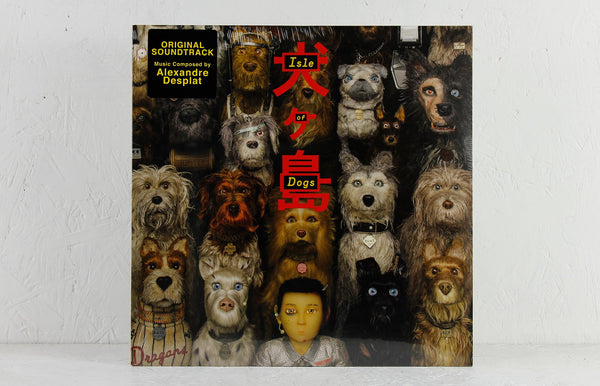 Alexandre Desplat – Isle Of Dogs – Original Soundtrack