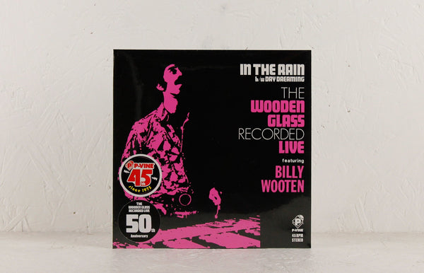 The Wooden Glass Featuring Billy Wooten – In The Rain / Day 