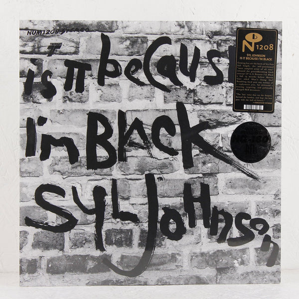 Syl Johnson – Is It Because I