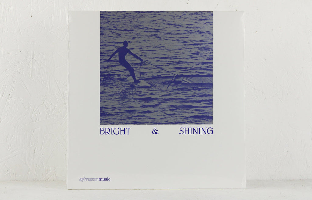Bright & Shining – Vinyl LP