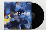 BANDCAMP ONLY Late Again - Vinyl LP - Mr Bongo USA
