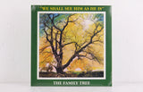 The Family Tree – We Shall See Him As He Is – Vinyl LP