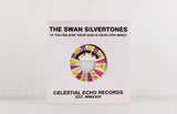 The Swan Silvertones – If You Believe Your God Is Dead (Try Mine) / He's Sweet I Know – Vinyl 7"