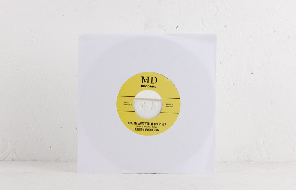 Give Me What You Givin’ Her, / Waitin’ For Your Touch – Vinyl 7"