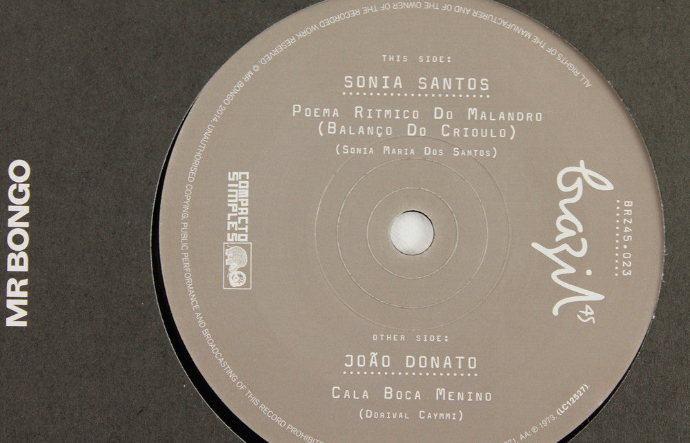 Sonia Santos – Poema Ritmico Do Malandro / Joao Donato – Cala Boca Menino – 7" Vinyl