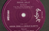 Marcos Valle – Estrelar / Robson Jorge & Lincoln – Alleluia – 7" Vinyl - Mr Bongo USA