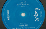 Tom Ze – Jimmy Renda-se / Jorge Ben – Take It Easy My Brother Charlie – 7" Vinyl - Mr Bongo USA
