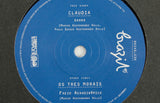 Claudia – Garra / Os Tres Morais – Freio Aerodynamico – 7" Vinyl - Mr Bongo USA