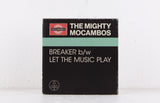 The Mighty Mocambos – Breaker / Let The Music Play – Vinyl 7"