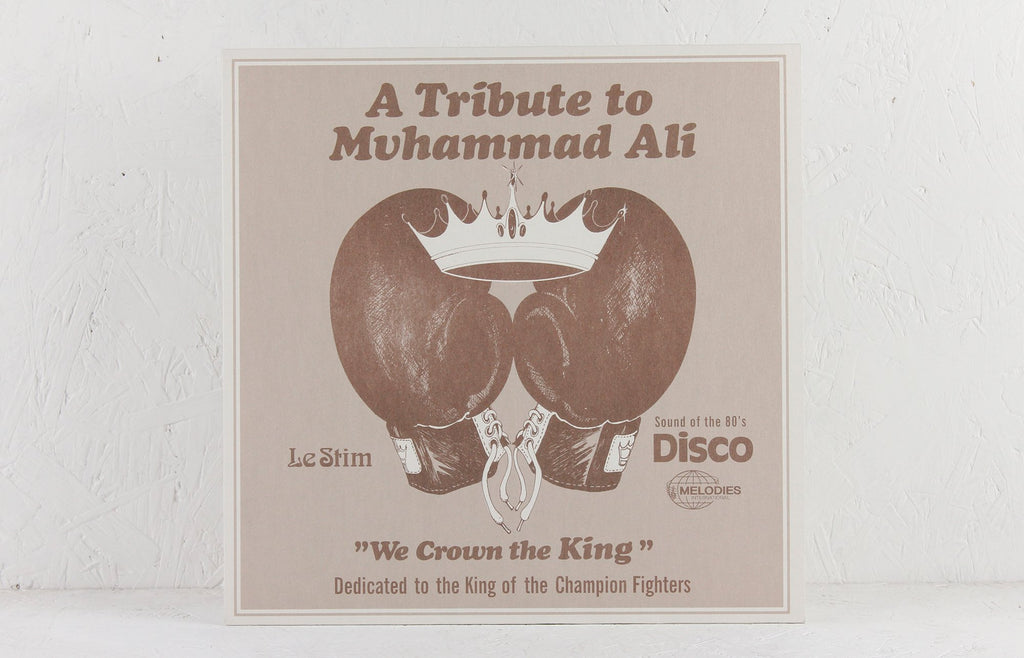 A Tribute To Muhammad Ali (We Crown The King) – Vinyl 12"