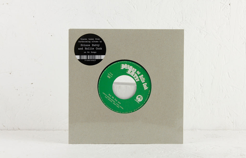 Prince Fatty & Hollie Cook – For Me You Are – 7" Vinyl