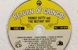 Prince Fatty Meets The Mutant HiFi – Return Of Gringo – Vinyl LP/CD - Mr Bongo USA