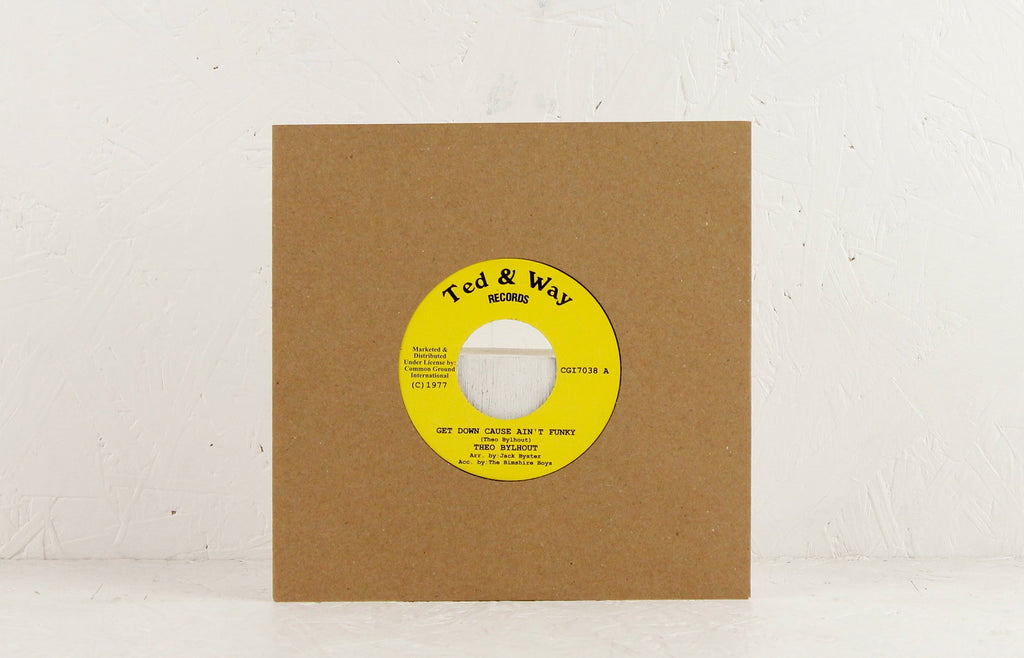 Get Down Cause Ain't Funky / It's Gonna Be Different Now – Vinyl 7"