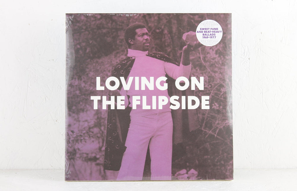 Loving On The Flipside: Sweet Funk And Beat-Heavy Ballads 1969-1977 – Vinyl 2-LP