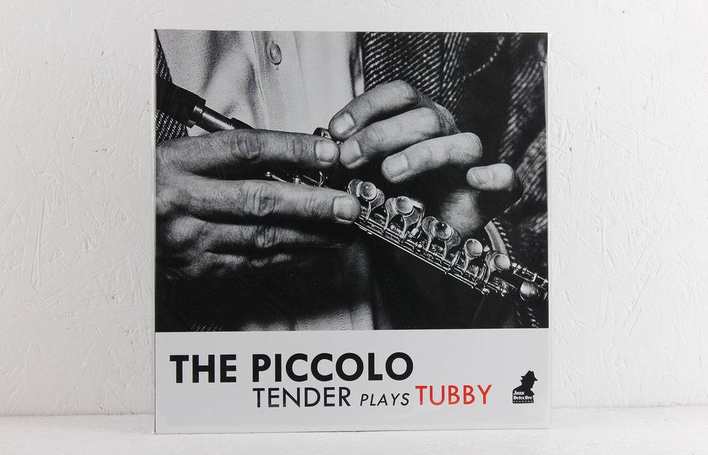 The Piccolo - Tender Plays Tubby – Vinyl EP